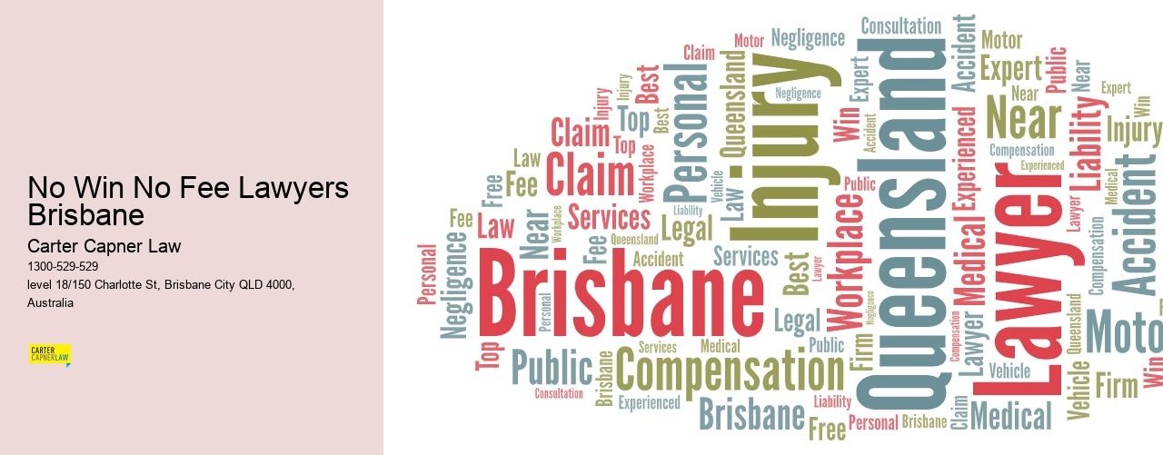 No Win No Fee Lawyers Brisbane